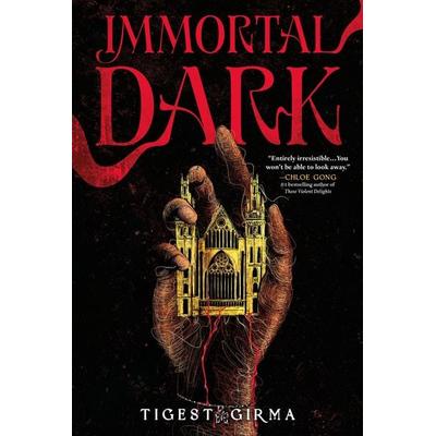 Immortal Dark (Standard Edition), Gebundene Ausgabe von Tigest Girma, Little Brown USA, 978-0-316-58144-8