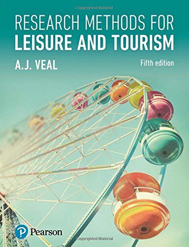 Veal, A. J. - Research Methods for Leisure and Tourism - Preis vom 09.10.2026 07:28:09 h