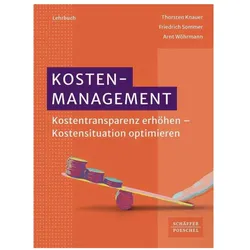 Kostenmanagement, Fachbücher von Friedrich Sommer, Thorsten Knauer, Arnt Wöhrmann