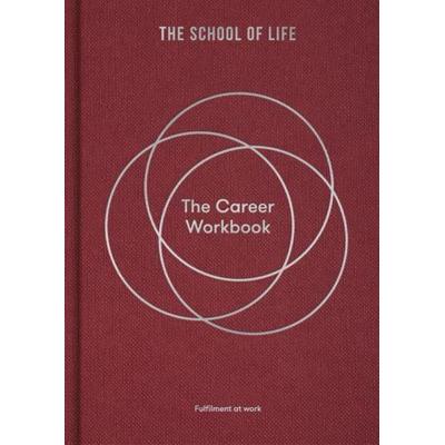 The Career Workbook, Gebundene Ausgabe von The School, Duckworth Books, 978-1-915087-05-8