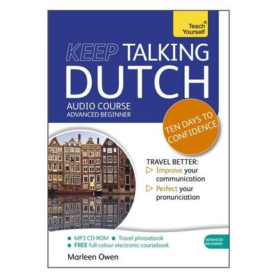 Keep Talking Dutch Audio Course - Ten Days to Confidence - Marleen Owen, CD, 9781444184150