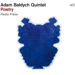 ACT, Schallplatten, Poetry (Adam Baldych & Paolo Fresu)