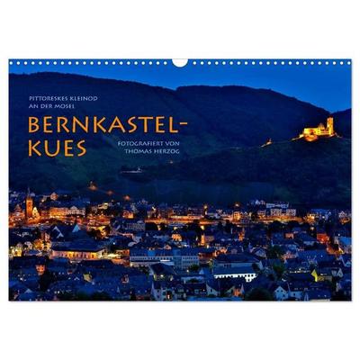 BERNKASTEL-KUES (Wandkalender 2027 DIN A3 quer), CALVENDO Monatskalender