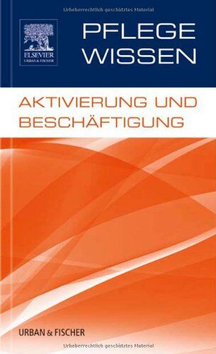PflegeWissen, Aktivierung und Beschäftigung - Preis vom 30.09.2026 09:01:18 h