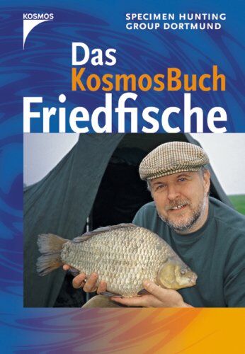 Specimen Hunting Group Dortmund - Das Kosmos Buch Friedfische - Preis vom 14.10.2026 23:07:16 h