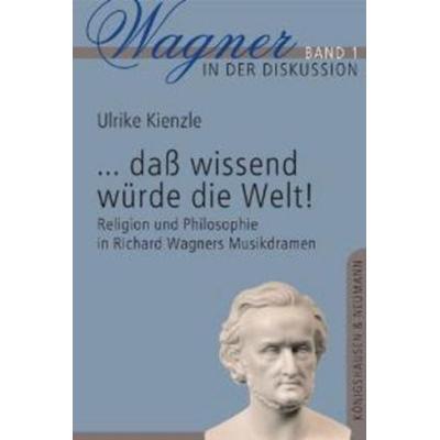 ...dass wissend würde die Welt! -