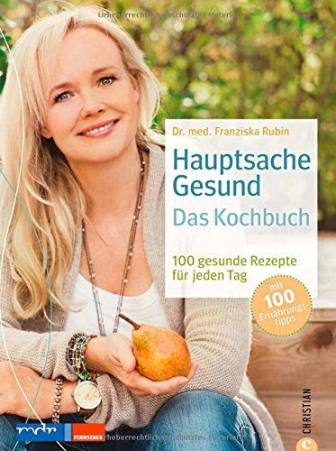 Rubin, Dr. med. Franziska - Gesund kochen: 100 gesunde Rezepte für jeden Tag - das Kochbuch für gesunde Ernährung und eine gesunde Küche mit praktischen Rezepten für den Alltag; Hauptsache gesund! - Preis vom 09.10.2026 07:28:09 h