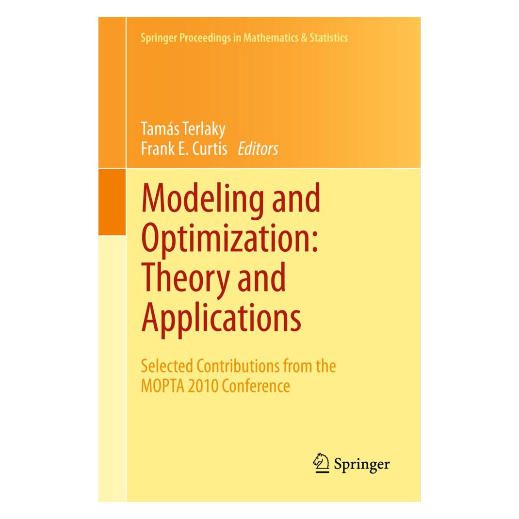Springer Modeling and Optimization: Theory and Applications (Englisch, Softcover, Frank E. Curtis, Tamás Terlaky) (55567127)