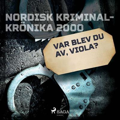 Var blev du av, Viola? - , Audio, 9788726241488