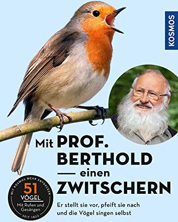 Peter Berthold - Mit Prof. Berthold einen zwitschern!: Vogelstimmen kennen lernen mit Prof. Berthold - Preis vom 09.10.2026 07:28:09 h