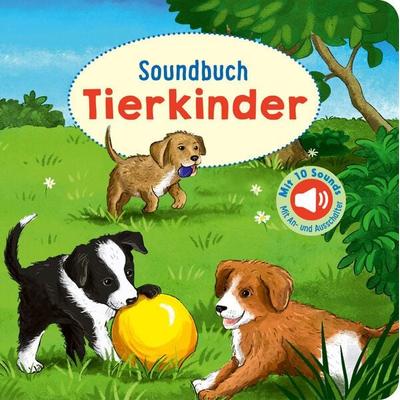 Soundbuch Tierkinder, Gebundene Ausgabe von , Ullmann Medien, 978-3-7415-1891-1