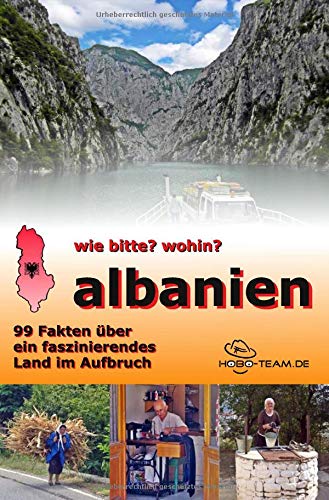 hobo-team.de - wie bitte? wohin? albanien - 99 Fakten über ein faszinierendes Land im Aufbruch - Preis vom 09.10.2026 07:28:09 h
