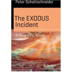 The EXODUS Incident, Fachbücher von Peter Schattschneider