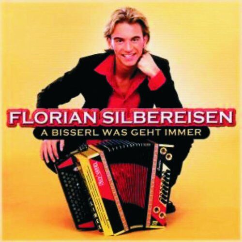 Florian Silbereisen - A Bisserl Was Geht Immer - Preis vom 13.10.2026 19:28:25 h