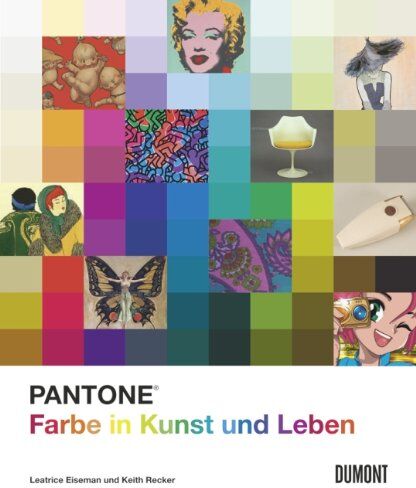 Leatrice Eiseman - Pantone. Farbe in Kunst und Leben - Preis vom 13.10.2026 11:25:28 h