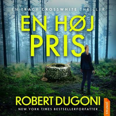 En høj pris - Robert Dugoni, Audio, 9788742607022