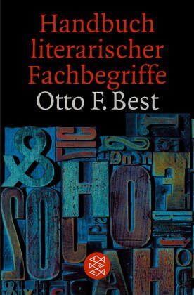 Best, Otto F. - Handbuch literarischer Fachbegriffe: Definitionen und Beispiele - Preis vom 09.10.2026 07:28:09 h