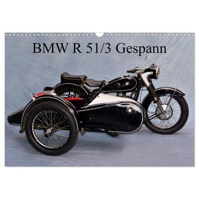 BMW R 51/3 Gespann (Wandkalender 2025 DIN A3 quer), CALVENDO Monatskalender