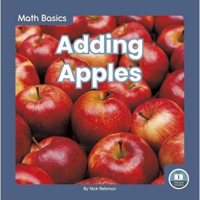 Adding Apples, Gebundene Ausgabe von Nick Rebman, North Star Editions, 978-1-64619-164-2