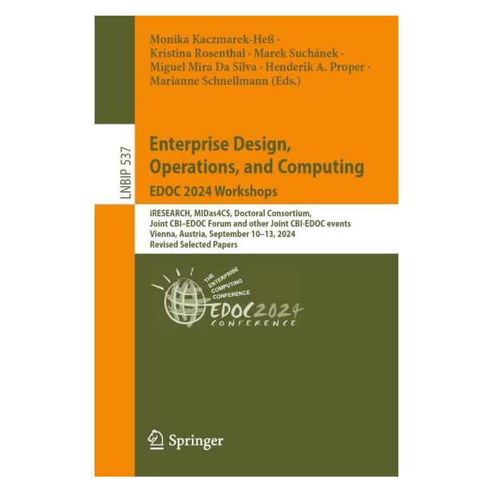 Springer Enterprise Design, Operations, and Computing. EDOC 2024 Workshops (Englisch, Softcover, Henderik A. Proper, Kristina Rosenthal, Marek Suchánek, Marianne Schnellmann, Miguel Mira Da Silva, Monika Kaczmarek-Hess) (53145209)