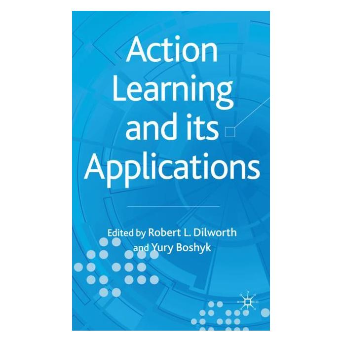 Palgrave Macmillan Uk Action Learning and its Applications (Englisch, Hardcover, R. Dilworth, Y. Boshyk) (63042775)