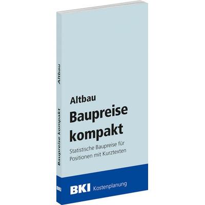 BKI Baupreise kompakt Altbau 2026, Taschenbuch von , RM Rudolf Müller Medien GmbH & Co. KG, 978-3-481-04967-6