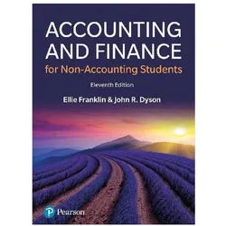 Accounting and Finance for Non-Accounting Students, Fachbücher von Ellie Franklin, John R. Dyson