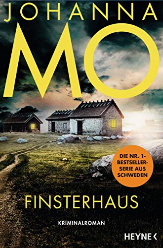 Johanna Mo - Finsterhaus: Kriminalroman (Die Hanna Duncker-Serie, Band 2) - Preis vom 07.10.2026 11:45:10 h