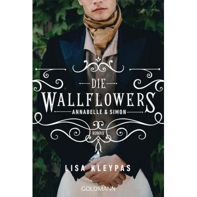 Die Wallflowers - Annabelle & Simon, Taschenbuch von Lisa Kleypas, Goldmann, 978-3-442-49341-8