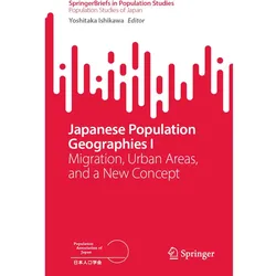 Japanese Population Geographies I, Fachbücher von Yoshitaka Ishikawa