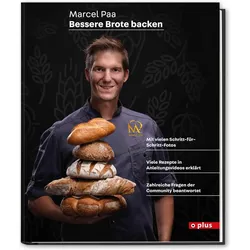 Bessere Brote backen, Ratgeber von Marcel Paa