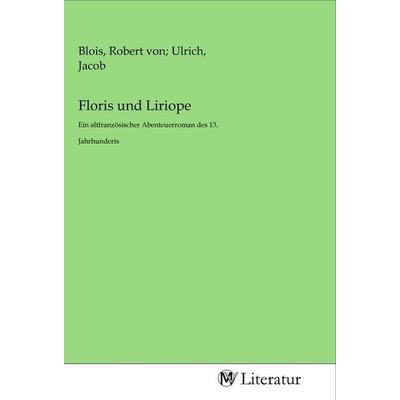 Floris und Liriope, Taschenbuch von , MV-Literatur, 978-3-96874-305-9