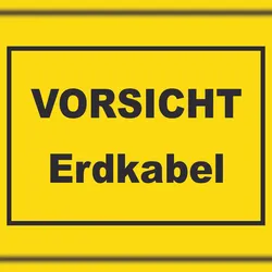HB-Druck Vorsicht Erdkabel Schild mit Text A0 (841x1189mm)