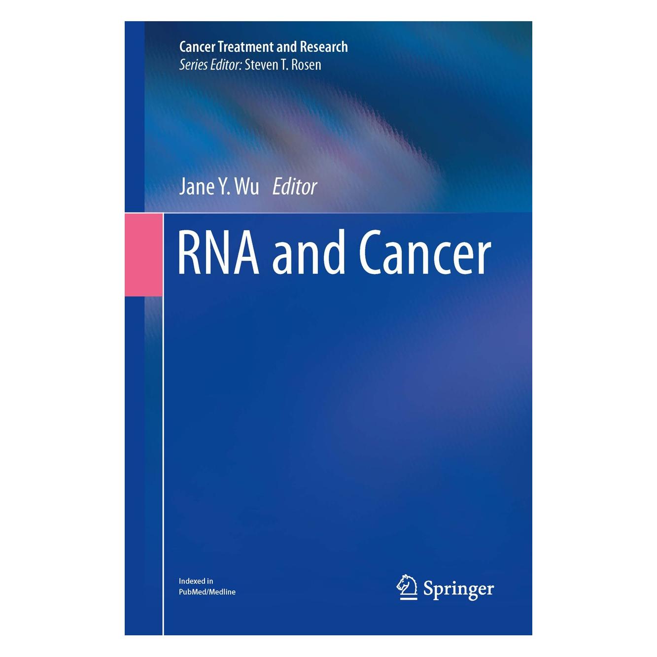 Springer RNA and Cancer (Englisch, Hardcover, Jane Y. Wu) (9783642316586)