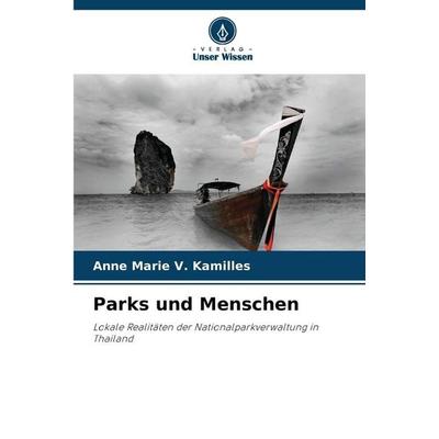 Parks und Menschen, Taschenbuch von Anne Marie V. Kamilles, Verlag Unser Wissen, 978-620-9-95141-1