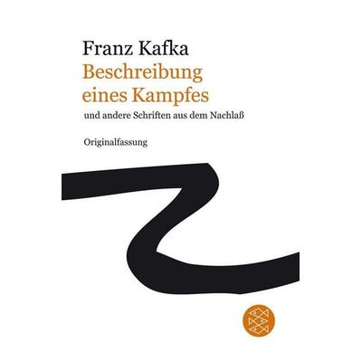 Beschreibung eines Kampfes, Taschenbuch von Franz Kafka, Fischer Taschenbuch Verlag, 978-3-596-18111-7