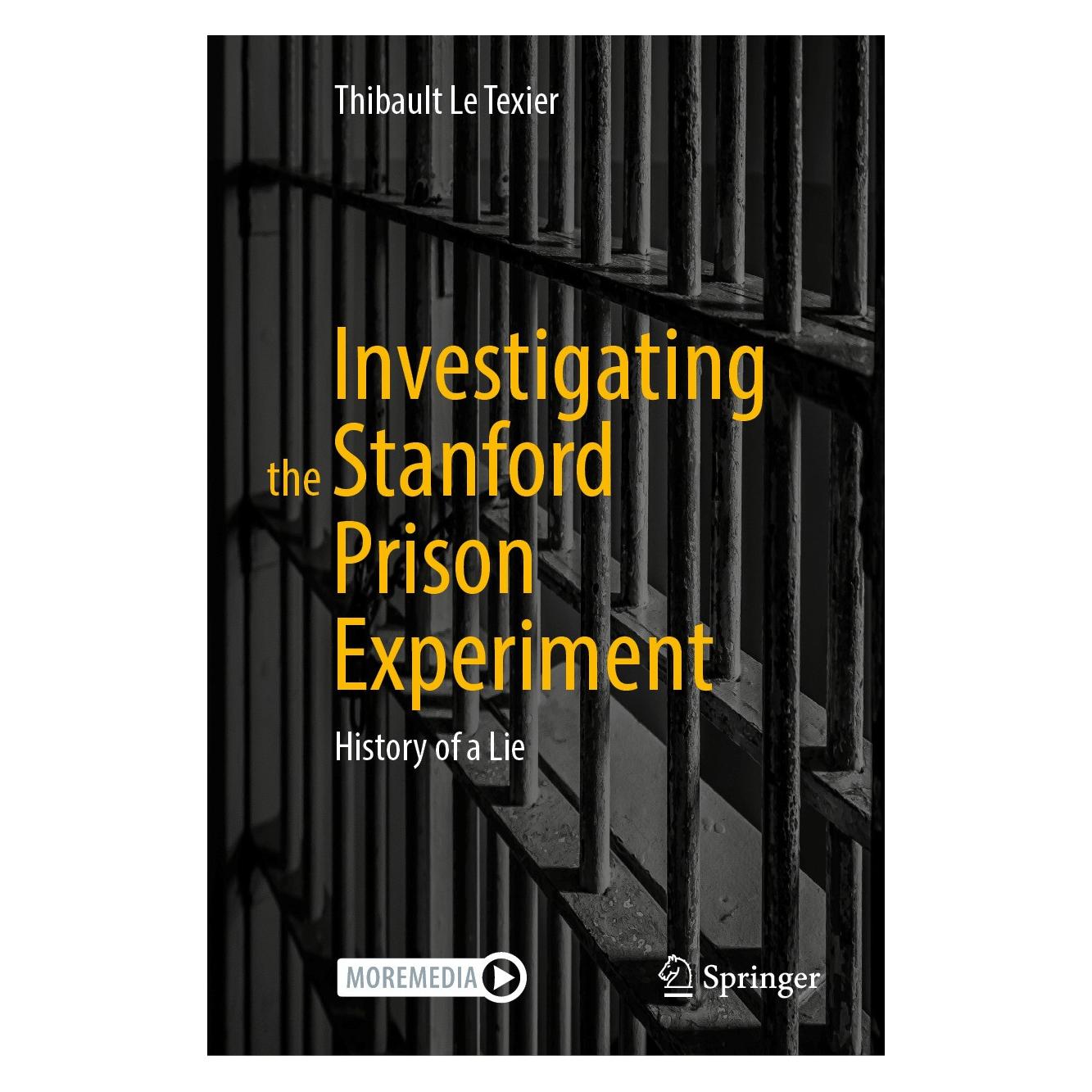 Springer Investigating the Stanford Prison Exper (Englisch, Hardcover, Thibault Le Texier) (9783031492914)