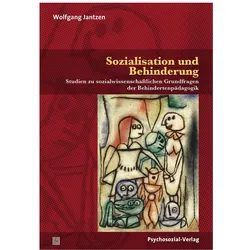 Sozialisation und Behinderung, Fachbücher von Wolfgang Jantzen