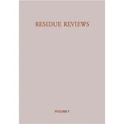 Residue Reviews/Rückstands-Berichte, Fachbücher von Francis A. Gunther