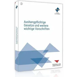 Aushangpflichtige Gesetze und weitere wichtige Vorschriften, Fachbücher von ForumVerlag Herkert GmbH