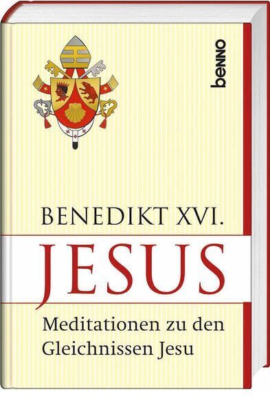 Benedikt XVI. - Jesus: Meditationen zu den Gleichnissen Jesu - Preis vom 16.10.2026 11:41:07 h