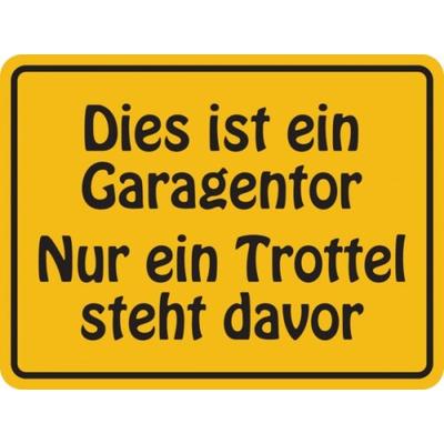 Hinweisschild, Dies ist ein Garagentor, 150 x 200 mm, Aluminium - 200x150x0.45 mm Aluminium geprägt