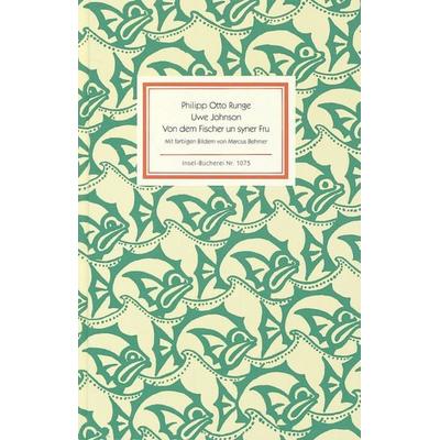Von dem Fischer un syner Fru, Gebundene Ausgabe von Philipp Otto Runge,Uwe Johnson, Insel Verlag, 978-3-458-19075-2