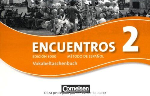 Encuentros - 3. Fremdsprache - Edición 3000: Band 2 - Vokabeltaschenbuch - Preis vom 04.10.2026 03:51:26 h