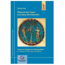 Pflück dir den Traum vom Baum der Erkenntnis, Fachbücher von Ortrud Grön