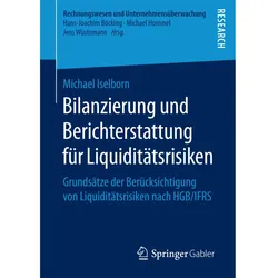 Bilanzierung und Berichterstattung für Liquiditätsrisiken, Fachbücher von Michael Iselborn