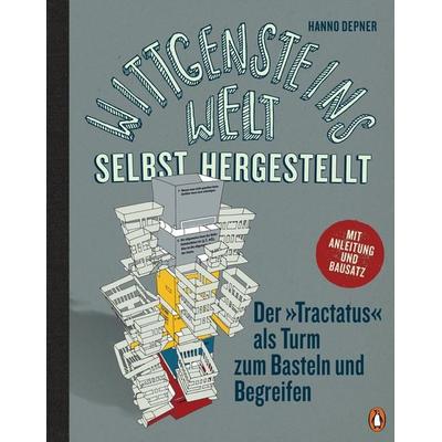 Wittgensteins Welt - selbst hergestellt, Gebundene Ausgabe von Hanno Depner, Penguin, 978-3-328-60075-6