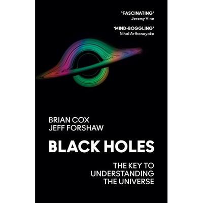 Black Holes, Taschenbuch von Brian Cox,Jeff Forshaw, HarperCollins, 978-0-00-839064-8