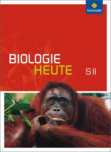 Biologie heute SII - Allgemeine Ausgabe 2011: Schülerband SII mit DVD-ROM: Sekundarstufe 2. Ausgabe 2011 - Preis vom 10.10.2026 11:48:34 h