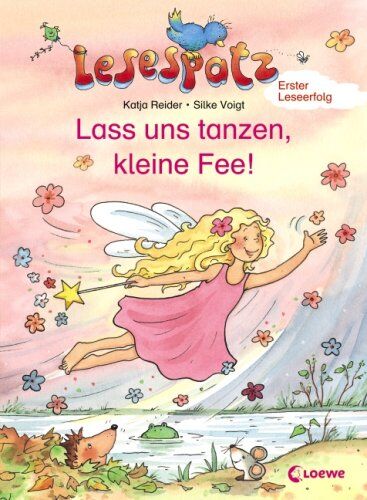 Katja Reider - Lesespatz. Lass uns tanzen, kleine Fee! - Preis vom 04.10.2026 03:51:26 h